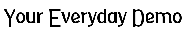 Your Everyday Demo Font Image