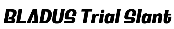 BLADUS Trial Slant Font Image