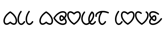 ALL ABOUT LOVE