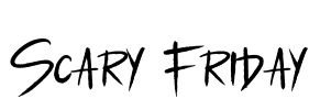Scary Friday Font Image