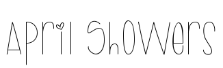 April Showers Font Image