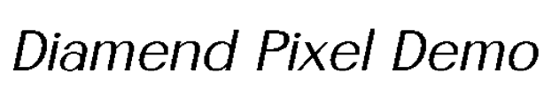 Diamend Pixel Demo Font Image