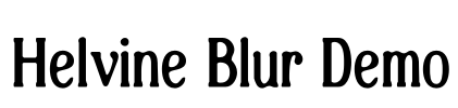 Helvine Blur Demo Font Image