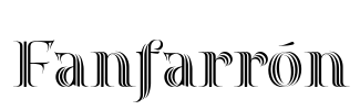 Fanfarrón Font Image