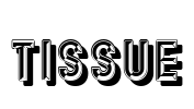 Tissue Font Image
