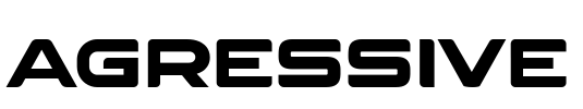 AGRESSIVE Font Image