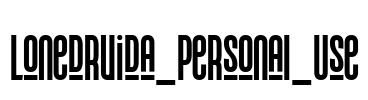 Lonedruida_Personal_Use Font Image