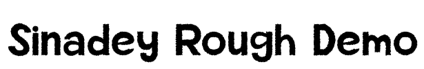 Sinadey Rough Demo Font Image