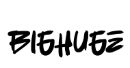BIGHUGE Font Image
