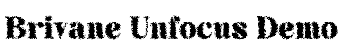 Brivane Unfocus Demo Font Image