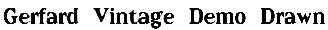 Gerfard Vintage Demo Drawn Font Image