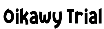 Oikawy Trial Font Image