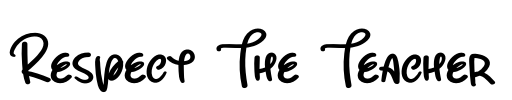Respect The Teacher Font Image