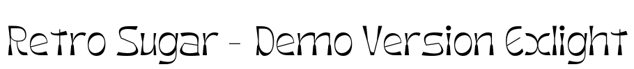Retro Sugar - Demo Version Exlight Font Image