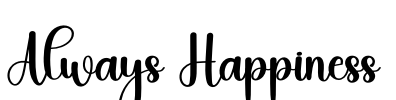 Always Happiness Font Image