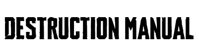 Destruction Manual Font Image