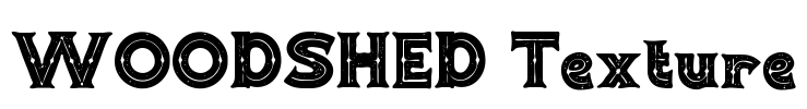 WOODSHED Texture Font Image