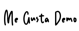 Me Gusta Demo Font Image