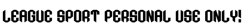 League Sport PERSONAL USE ONLY! Font Image