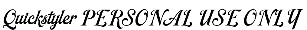 Quickstyler PERSONAL USE ONLY Font Image