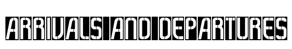 Arrivals And Departures Font Image