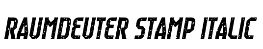 Raumdeuter Stamp Italic Font Image
