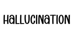 Hallucination Font Image