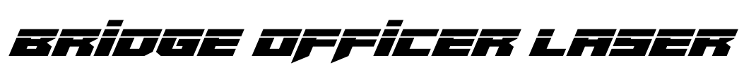 Bridge OFFicer Laser Font Image