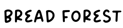 Bread Forest Font Image