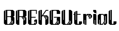 BREKGUtrial Font Image