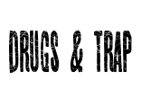 Drugs & Trap Font Image