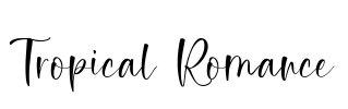 Tropical Romance Font Image