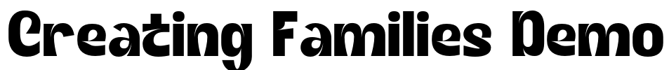 Creating Families Demo Font Image