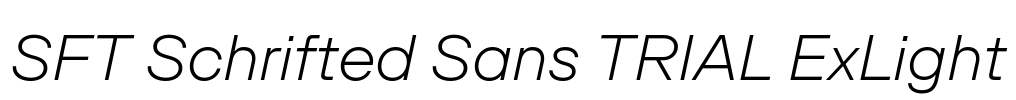 SFT Schrifted Sans TRIAL ExLight