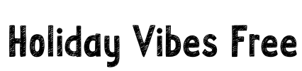 Holiday Vibes Free Font Image