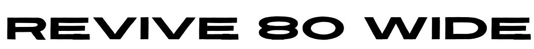 Revive 80 Wide Font Image