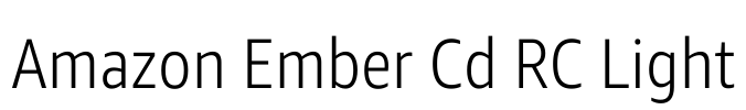 Amazon Ember Cd RC Light Font Image