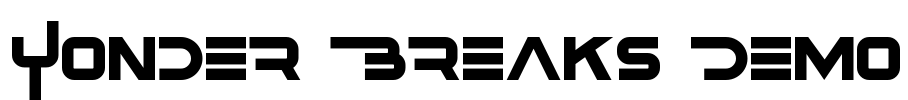 Yonder Breaks Demo Font Image