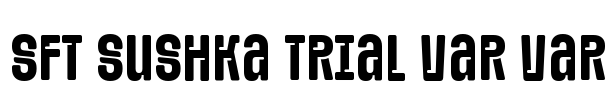 SFT Sushka TRIAL Var Var Font Image