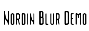 Nordin Blur Demo Font Image