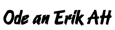 Ode an Erik AH Font Image