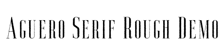 Aguero Serif Rough Demo Font Image