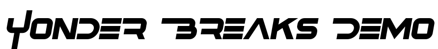 Yonder Breaks Demo Font Image