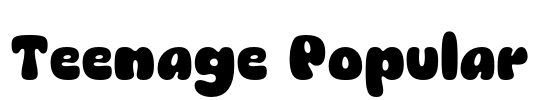Teenage Popular Font Image