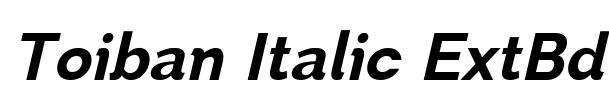 Toiban Italic ExtBd Font Image