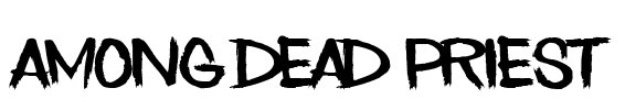 Among Dead Priest Font Image