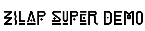 Zilap Super DEMO Font Image