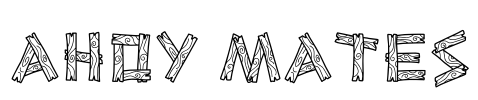 Ahoy mates Font Image