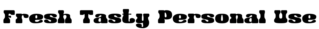Fresh Tasty Personal Use Font Image