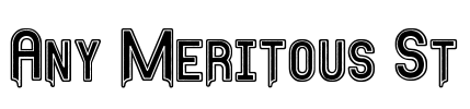Any Meritous St